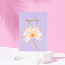 Load image into Gallery viewer, Large Palm | Happy Birthday Card | Floral Pattern