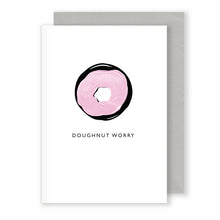 Load image into Gallery viewer, Doughnut Worry | Monochrome Plus Greeting Card Mock Up Designs 